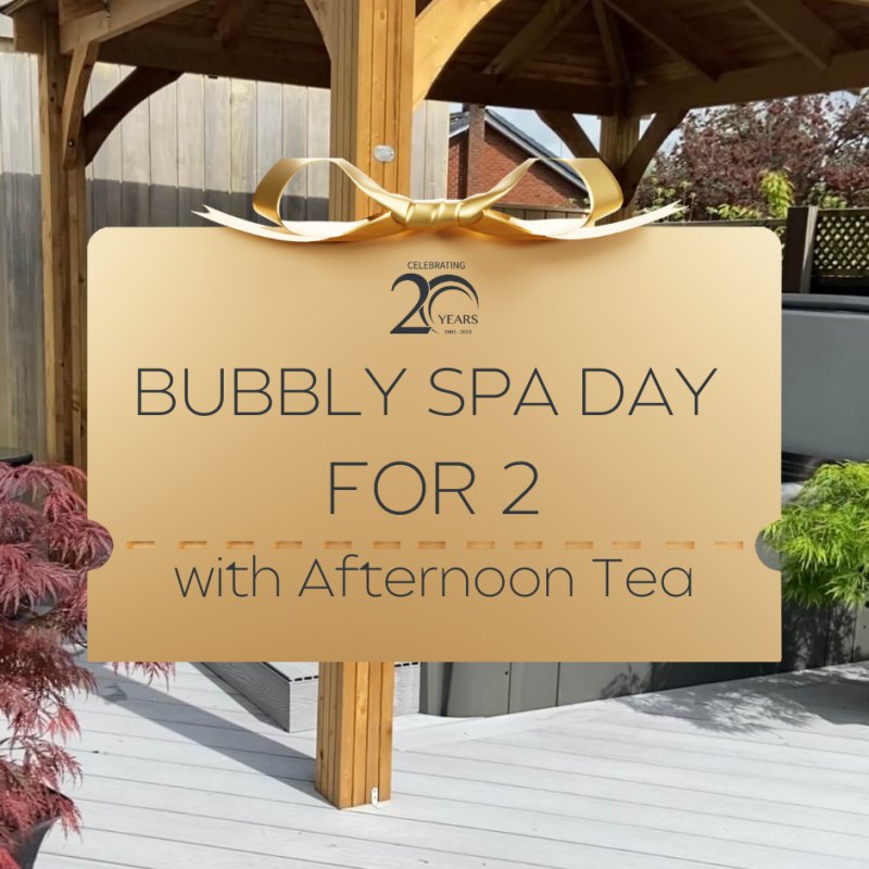 20YR Bubbly Spa Day with Afternoon Tea for 2 people