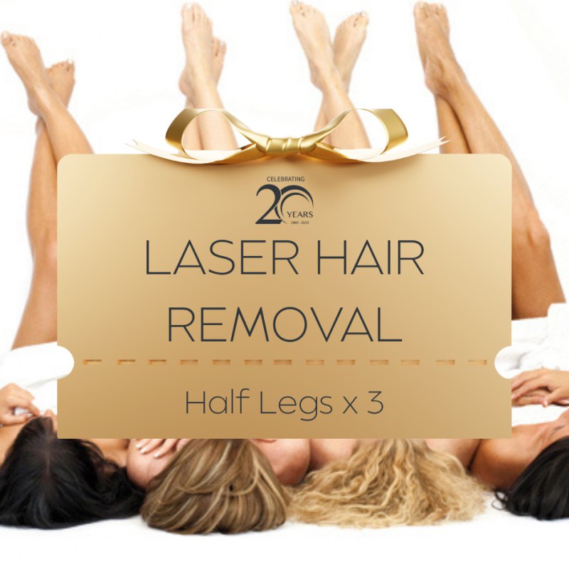 20YRS: Laser Hair Removal - Half Legs x 3 Sessions