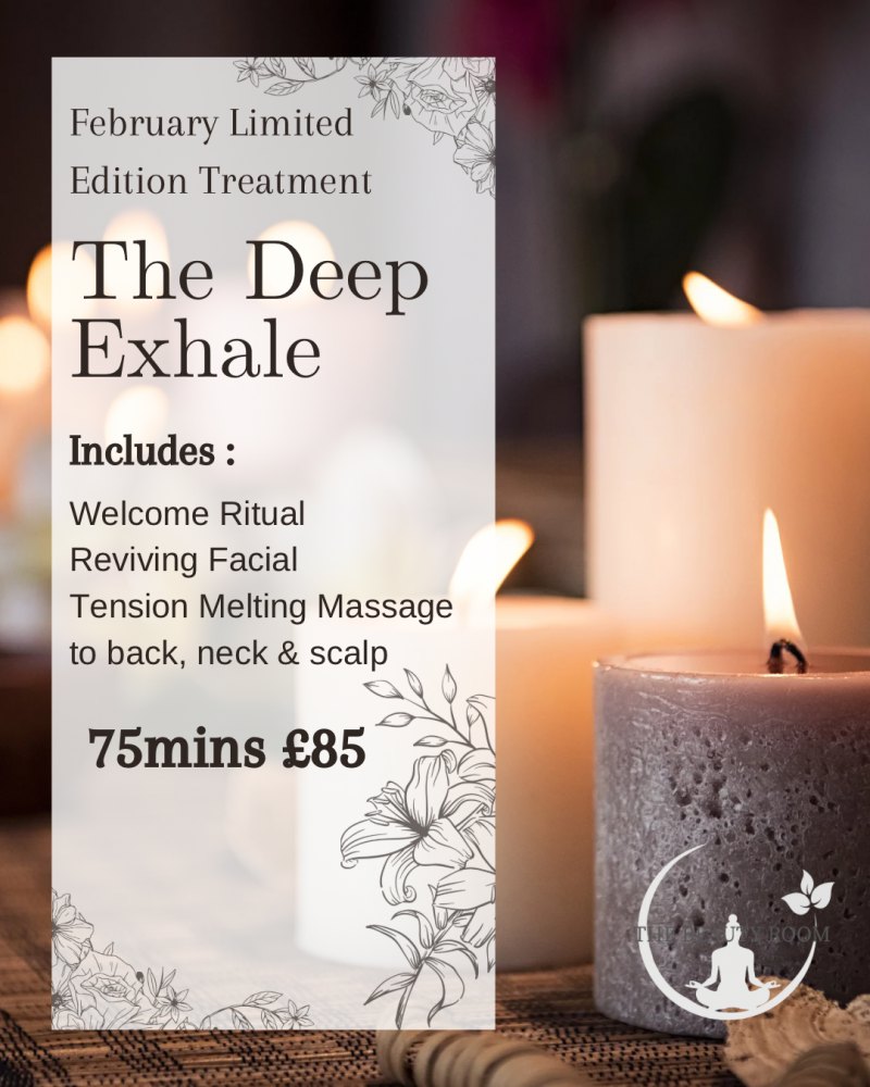 February limited edition treatment -The Deep Exhale 