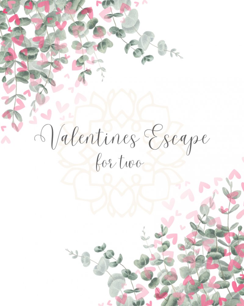 Valentines Escape for Two